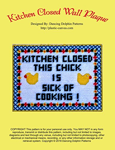 Kitchen Closed Wall Plaque: Plastic Canvas Pattern (English Edition)