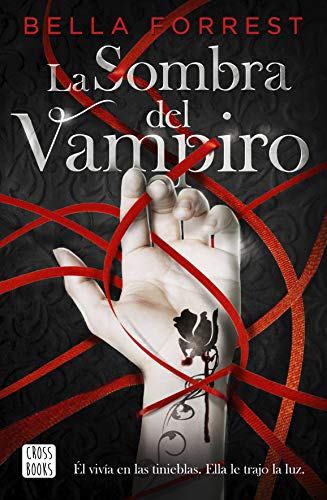 La sombra del vampiro (Crossbooks)