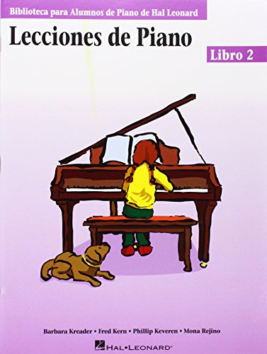 Lecciones De Piano - Libro 2: Hal Leonard Student Piano Library (Biblioteca Para Alumnos de Piano de Hal Leonard)