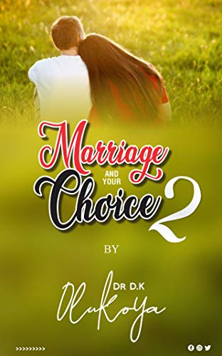 Marriage and Your Choice Part 2 (English Edition)