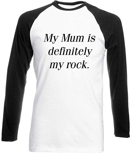 My Mum is Definitely My Rock. Womens Long Sleeve Baseball Two Tone t-Shirt