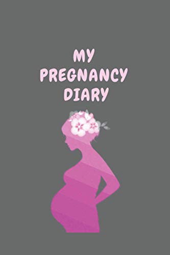 My pregnancy diary: this stylishy designed, attractive ans functional consists of 120 pages, mesuring 6x9