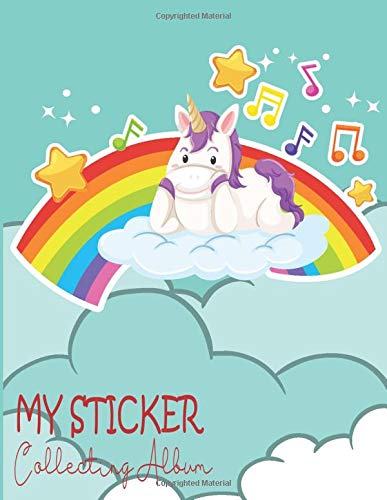 My Sticker Collecting Album: Favorite Sticker Blank Book Collection and Keep With Put Stickers In For Sketching, Drawing, Doodling of Toddlers, Kids, Boys, Girls (Not Include Sticker)