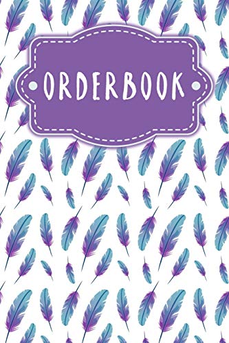 Orderbook: Entry of sales orders, practical for you to fill in | Design: Feathers