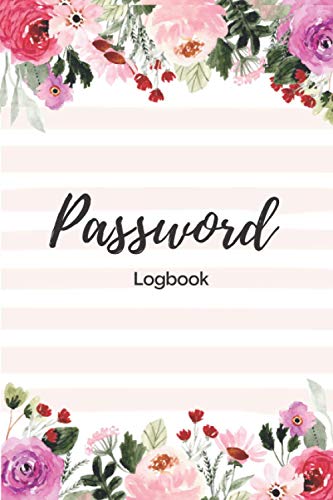 Password Logbook: Best Gift for Family and Friends, The Pages are Arranged in Alphabetical Order (A-Z), Keep All Your Important Website Addresses, ... with Beautiful Watercolor Flower Cover Design