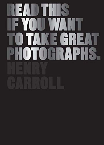 Read This If You Want To Take Great Photographs