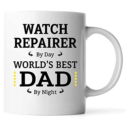 Regalo divertido del Día del Padre para REPARADOR DE RELOJES Papá 11oz Taza de café blanca REPARADOR DE RELOJES Por día Papá Por noche