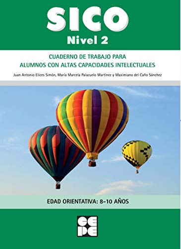 Sico Nivel 2 - Cuad Trabajo Para Alumnos Con Altas Capacidades Intelectuales (Fichas Infantil Y Primaria) - 9788478699896: 1.2