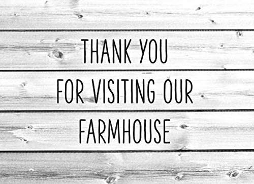 Thank You For Visiting Our Farmhouse: A Guestbook For Collecting Memories And Thoughts Of Your Farm Guests