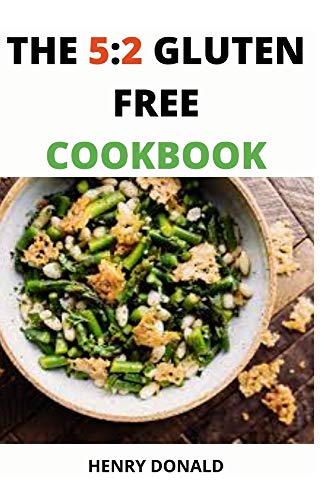 THE 5:2 GLUTEN FREE COOKBOOK