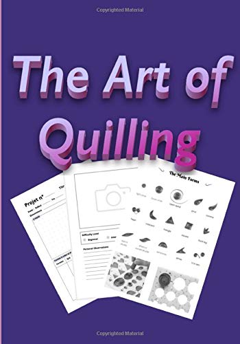 The Art of Quilling: Volume 1 | Project Tracking | For lovers of paper creations | Quilling or paperolles | Notebook with index cards for your tracking | 7 x 10 inches