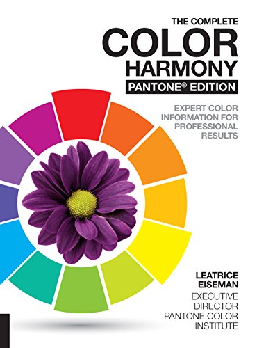 The Complete Color Harmony, Pantone Edition: Expert Color Information for Professional Results (English Edition)