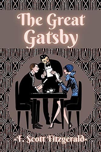 The Great Gatsby: With Annotated (English Edition)