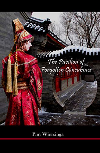 The Pavilion of Forgotten Concubines (English Edition)