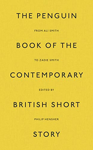 The Penguin Book of the Contemporary British Short Story (Penguin Hardback Classics) (English Edition)