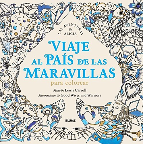 Viaje al País de las Maravillas: Una aventura para colorear