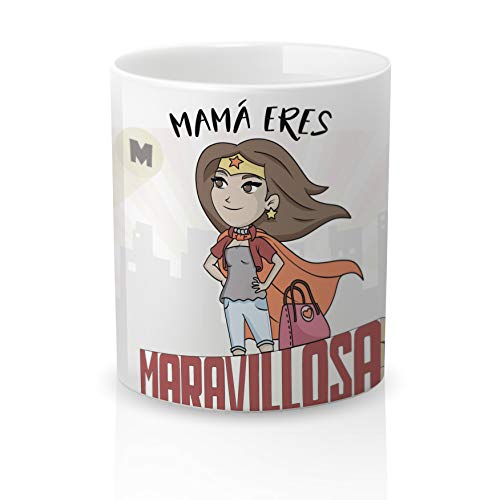 Yujuuu! | Taza cerámica Original Madre. Resistente 100% al microondas y lavavajillas. Taza con Mensaje Mamá Eres Maravillosa.