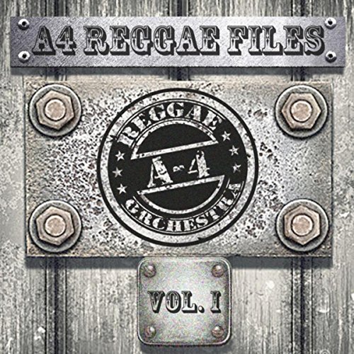 A4 Reggae Files, Vol. I