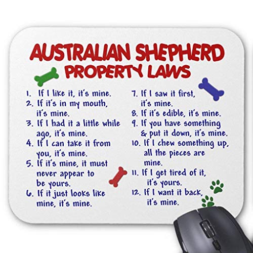 Australian Shepherd Property Laws 2 Mouse Pad 18×22 cm