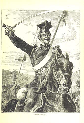 Cassell's History of the War between France and Germany 1870-1871: Volume 1 (Illustrated History of War) (English Edition)