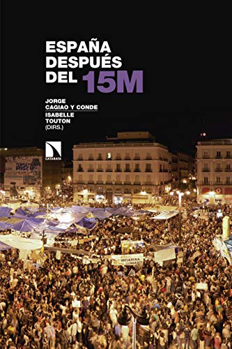 España después del 15M (Investigación y Debate nº 260)