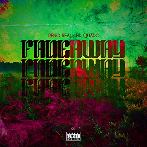 Fade Away (feat. HD Quado) [Explicit]