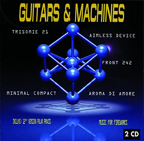 Guitars & Machines Vol. 1