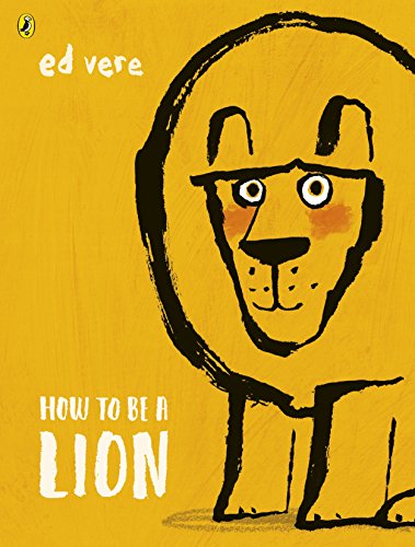 How to be a Lion (English Edition)