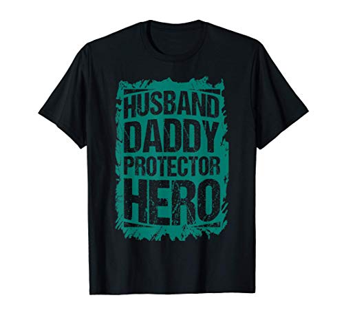 HUSBAND DADDY PROTECTOR HERO Día del Padre Papá Cumpleaños Camiseta