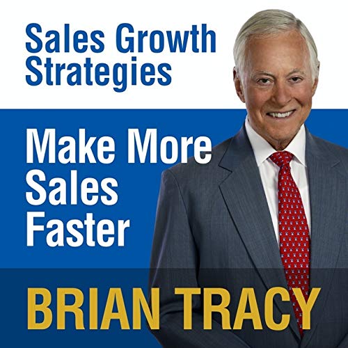 Make More Sales Faster Lib/E: Sales Growth Strategies