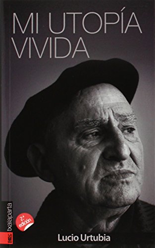 Mi utopía vivida (ORREAGA)