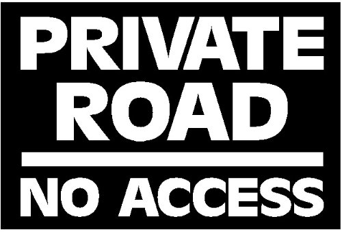 PRIVATE ROAD NO ACCESS All Weather Rigid PVC Sign LARGE 600x400x3mm [OUTDOOR ...