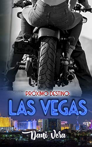 Próximo destino: Las Vegas (El escuadrón nº 2)