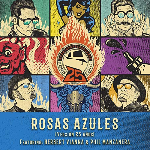 Rosas Azules (Versión 25 Años) (feat. Phil Manzanera & Herbert Vianna)