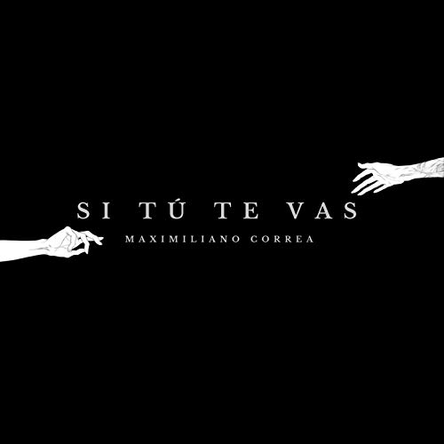 Si Tu Te Vas