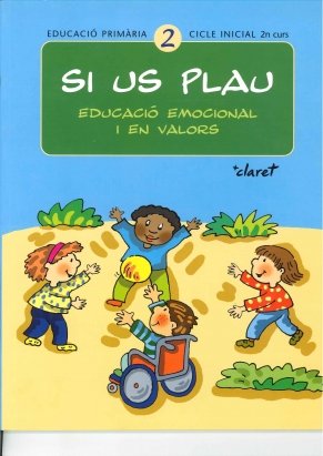 Si us plau. Educació emocional i en valors: Si us plau 2. Educació emocional i en valors: Educació primària. Cicle inicial, 2n curs - 9788482977393