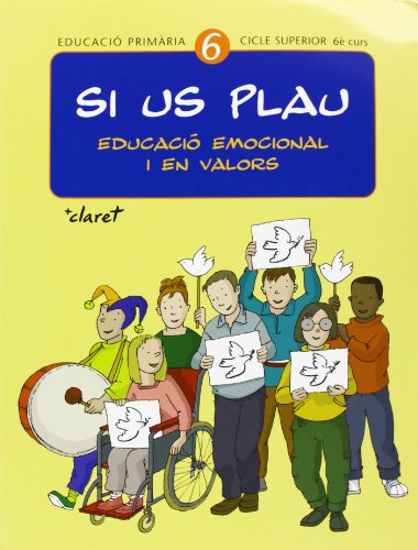 Si us plau. Educació emocional i en valors: Si us plau 6. Educació emocional i en valors: Educació primària. Cicle superior, 6è curs - 9788482977430