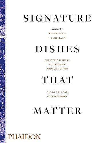Signature Dishes That Matter (FOOD-COOK)