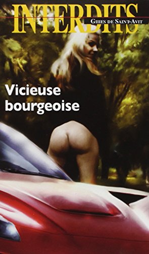 Vicieuse bourgeoise: Les Interdits nº448: Les Interdits n°448