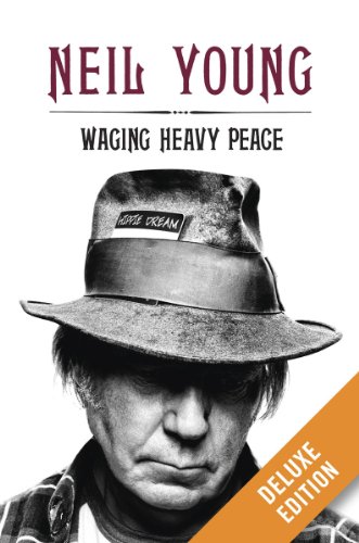 Waging Heavy Peace Deluxe: A Hippie Dream (English Edition)