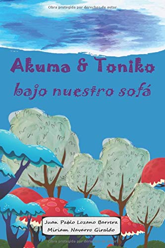 Akuma y Toniko - Bajo nuestro sofá