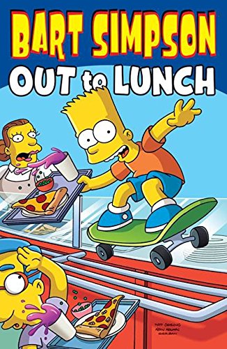 Bart Simpson: Out to Lunch (Simpsons)