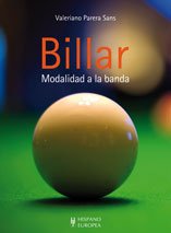 Billar. Modalidad a la banda (Juegos / Hobbies)