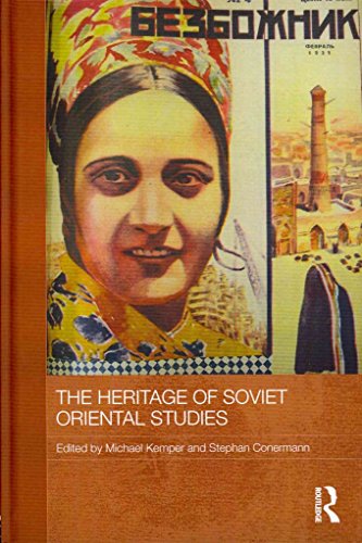 By x The Heritage of Soviet Oriental Studies: 25 (Routledge Contemporary Russia and Eastern Europe Series) Hardcover - January 2011