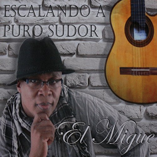 Escalando a Puro Sudor - EP