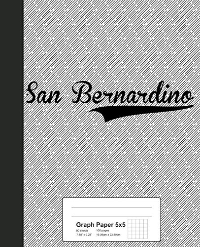 Graph Paper 5x5: SAN BERNARDINO Notebook: 3800 (Weezag Graph Paper 5x5 Notebook)