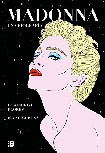 Madonna. Una biografía (Plan B)