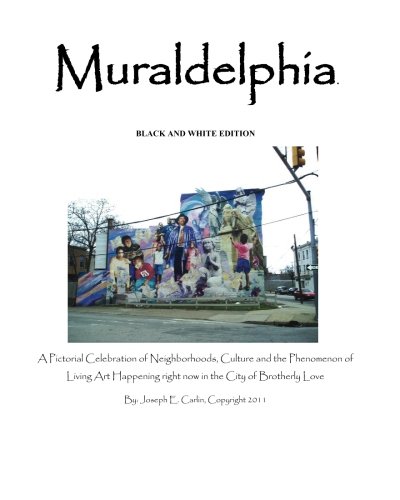 Muraldelphia: Black And White Edition