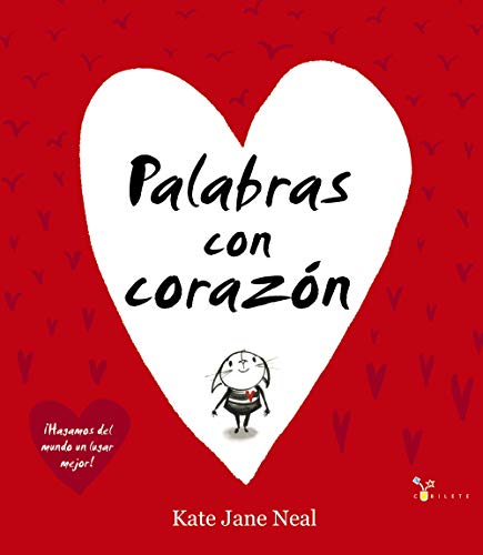 Palabras con corazón (Castellano - A PARTIR DE 3 AÑOS - ÁLBUMES - Cubilete)