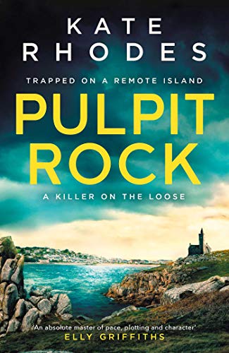 Pulpit Rock: A Locked-Island Mystery: 4 (Di Ben Kitto Book 4) (English Edition)